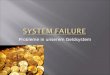 System  failure