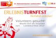 Volunteers gesucht! Bewirb Dich als Volunteer zum Landesturnfest 2012!