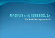 RADIUS mit IEEE802.1x