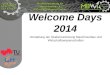 Welcome Days 2014