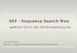 SST - Sequence Search Tree