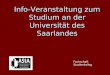 Info-Veranstaltung zum Studium an der Universität des Saarlandes