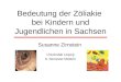 Bedeutung der Zöliakie  bei Kindern und Jugendlichen in Sachsen