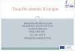 TourBo meets Europe