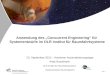 Anwendung des „Concurrent Engineering“ für  Systementwürfe im DLR Institut für Raumfahrtsysteme