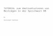 TUTORIAL zum Umstrukturieren von  Beiträgen in der Sprichwort DB by Christoph  Trattner