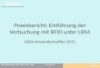 Praxisbericht: Einf¼hrung der Verbuchung mit RFID unter LBS4