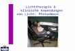 Lichttherapie &  klinische Anwendungen von Licht: PhotonWave