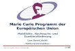 Marie Curie Programm der Europäischen Union
