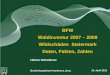 BFW Waldinventur 2007 – 2009 Wildschäden  Steiermark Daten, Fakten, Zahlen