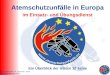 Atemschutzunfälle in Europa im Einsatz- und Übungsdienst