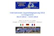 Internationale Jugendbegegnung 2013 in Freigericht 06.07.2013 – 14.07.2013