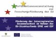 Förderung der interregionalen Zusammenarbeit im Rahmen der EU-Strukturfonds EFRE und ESF