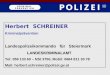 Herbert  SCHREINER Kriminalprävention Landespolizeikommando   für   Steiermark LANDESKRIMINALAMT