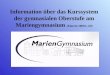 Information über das Kurssystem der gymnasialen Oberstufe am Mariengymnasium  (Eintritt 20010, G9)