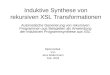 Induktive Synthese von rekursiven XSL Transformationen