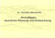 Dr. Christian  Muschwitz Grundlagen  räumliche Planung und Entwicklung