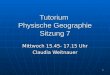 Tutorium  Physische Geographie Sitzung 7