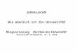 Juliane Jacobi Wie männlich ist die Universität Ringvorlesung   Die Idee der Universität