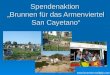 Spendenaktion  „Brunnen für das Armenviertel San Cayetano“