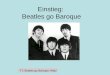 Einstieg:  Beatles go Baroque