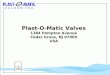 Plast-O-Matic Valves 1384 Pompton Avenue Cedar Grove, NJ 07009 USA