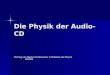 Die Physik der Audio-CD