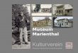 Museum  Marienthal