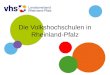Die Volkshochschulen in Rheinland-Pfalz