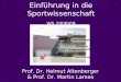 Einführung in die Sportwissenschaft WS 2008/09