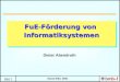 FuE-Förderung von  Informatiksystemen