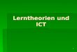 Lerntheorien und ICT