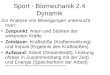 Sport - Biomechanik 2.4 Dynamik