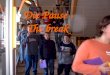 Die Pause -  The break