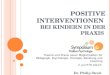 Positive Interventionen  bei Kindern in der Praxis