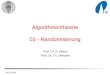 Algorithmentheorie 03 - Randomisierung