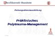 Präklinisches  Polytrauma-Management