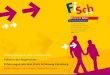 Schleisymposium 4. und 5. November 2011 FiSch in der Regelschule –