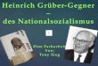 Heinrich Grüber-Gegner – des Nationalsozialismus