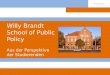 Willy Brandt School of Public Policy Aus der Perspektive der Studierenden