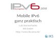 Mobile IPv6 ganz praktisch