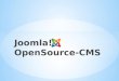 Joomla!  OpenSource -CMS