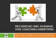 Recherche und Auswahl von Coaching-Anbietern