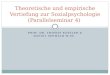 Theoretische und empirische Vertiefung zur Sozialpsychologie (Parallelseminar 4)