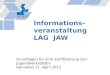 Informations-veranstaltung LAG   JAW