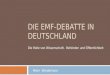 Die EMF- Debatte  in Deutschland
