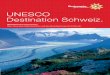 UNESCO Destination Schweiz Broschüre 2011