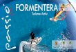 Turisme actiu de Formentera