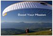 Boost Your Mission