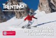 Trentino, Die Schnee Arena für Champions